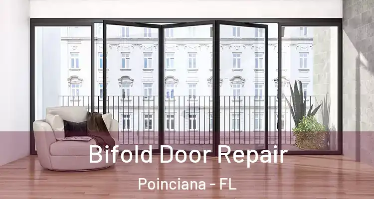  Bifold Door Repair Poinciana - FL