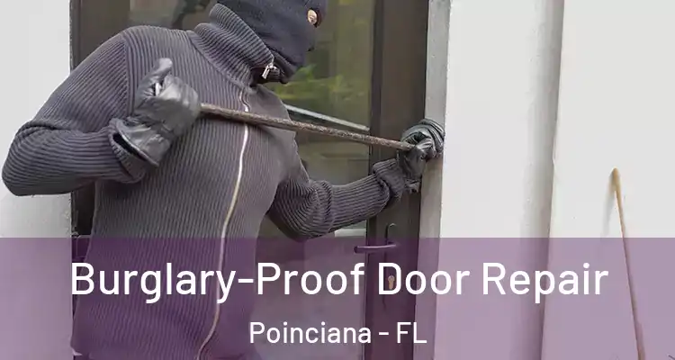  Burglary-Proof Door Repair Poinciana - FL