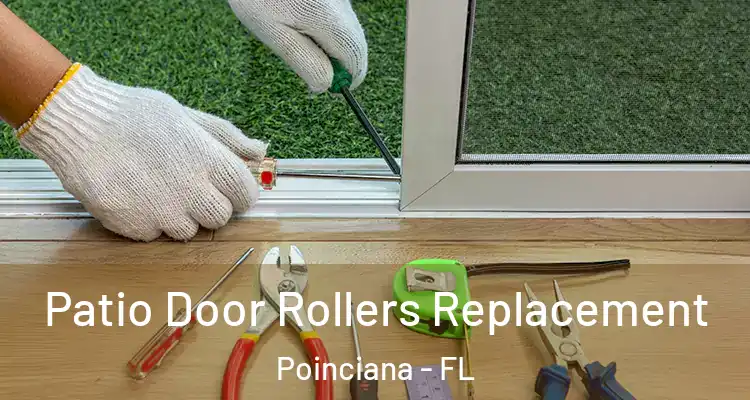  Patio Door Rollers Replacement Poinciana - FL